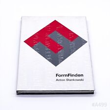 Anton Stankowski: Form Finden