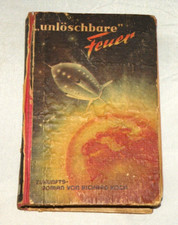 F27 Richard Koch, Unlöschbare