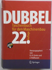 DUBBEL Taschenbuch für den Maschinenbau, 22. Auflage, Maschinenbau Technik
