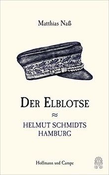 Der elblotse helmut - der, elblotse: