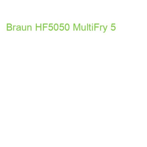 Braun hf5050 multifry - braun,