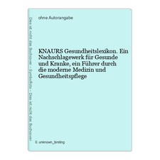 KNAURS Gesundheitslexikon. Ein