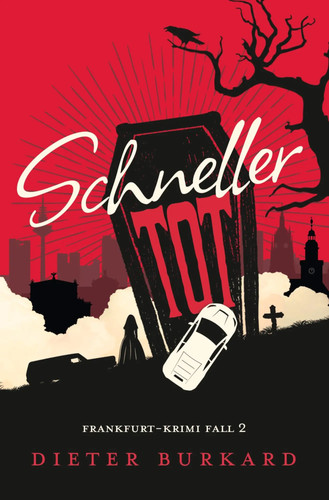 Schneller tot frankfurt krimi - schneller, frankfurt-krimi