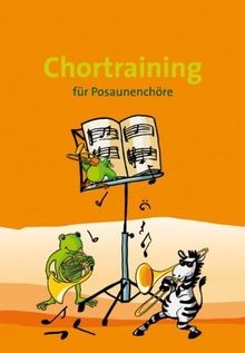 Chortraining für