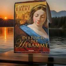 Der Fluch der Hebamme: Roman