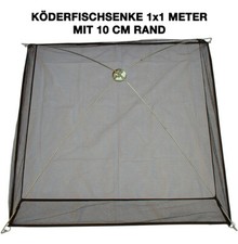 Köderfischsenke 1x1m, hoher