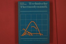 330662 Günter Meyer TECHNISCHE THERMODYNAMIK VEB Fachbuchverlag HC