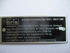 Typenschild AHK oris Anhängerkupplung Schild oldtimer Fiat 1500L 1800 2300
