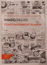 Imago.praxis, Kunstunterricht planen