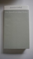 Jeremias Gotthelf - Eine Auswahl Aus Seinen Werken  - (K104)