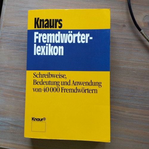 Knaurs fremdwörterlexikon von - knaurs,