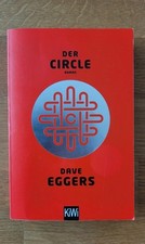 Dave Eggers - Der Circle [
