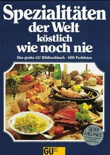 Spezialitäten der welt - spezialitäten,