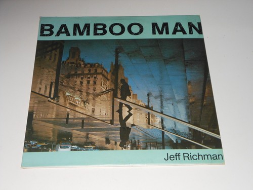 Jeff richman bamboo man - -, lp