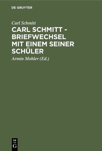 Carl schmitt briefwechsel - schmitt,