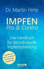 Impfen Pro & Contra von Martin Hirte (2018, Taschenbuch) UNGELESEN