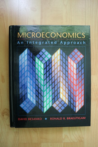 Microeconomics integrated - microeconomics:,