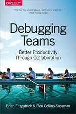 Debugging Teams: Better