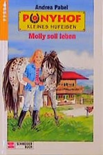 Ponyhof Kleines Hufeisen / Molly soll leben
