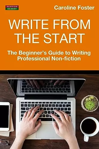 Write from the start - write,