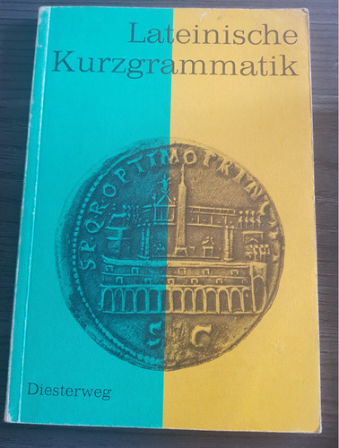 Lateinische kurzgrammatik - lateinische,