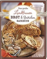 Das große Landfrauen Brot