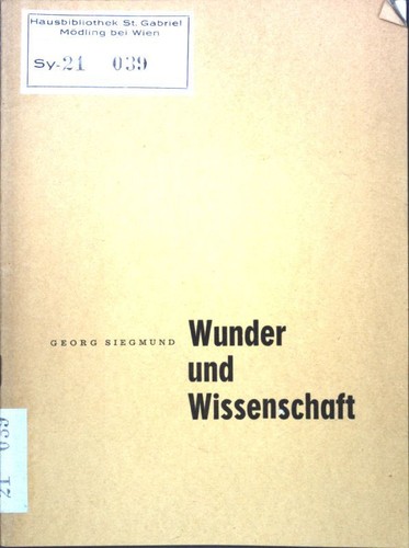 Wunder und wissenschaft - und,