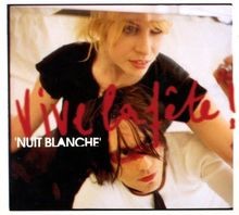 Vive fete nuit blanche - fete-nuit, von