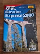 1 Eisenbahn Journal Special 1/2000 Glacier-Express 2000 fast Neu.