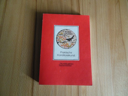 Praktische konditoreikunst - konditoreikunst,
