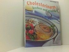 Cholesterinarm kochen und