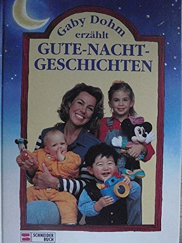 Gaby dohm erzählt - dohm,