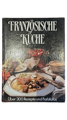 Französische küche kochbuch - französische,