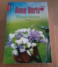 Wunderkerzen: Roman von Anne