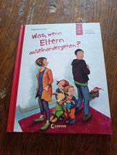 Was, wenn Eltern Auseinandergehen? Von Dagmar Geisler (2019, Gebundene Ausgabe)