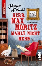Herr Max Moritz mahlt nicht