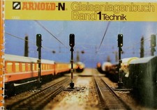 Arnold Spur N 0022  Gleisanlagenbuch Band 1  Technik  1980