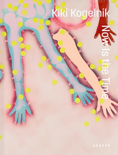 Kiki kogelnik now - kogelnik., time