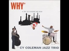 CD Cy Coleman Jazz Trio Why