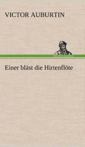 Einer blast die - einer, hirtenflote