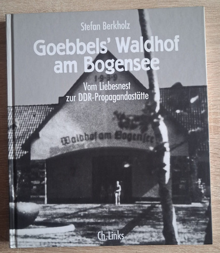 Goebbels waldhof bogensee - goebbels`, am