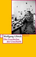 Die Geschichte der Unschärfe