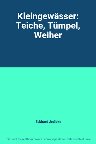 Kleingewässer teiche - kleingewässer:,