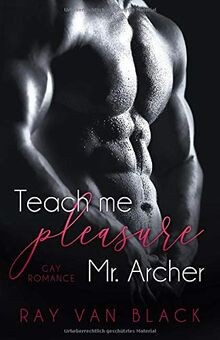 Teach pleasure archer - pleasure,, mr.