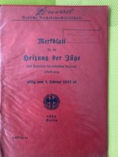 Deutsche Reichsbahn-Gesellschaft Merkblatt Heizung der Züge 1932