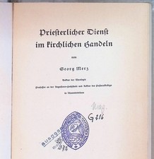 Priesterlicher Dienst im kirchlichen Handeln. Merz, Georg: