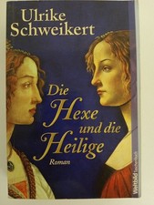 Die Hexe und die Heilige Roman