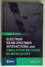 Electron Beam-Specimen Interactions and Simulation Methods in Microscopy