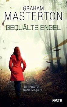 Gequälte engel thriller - engel:, von