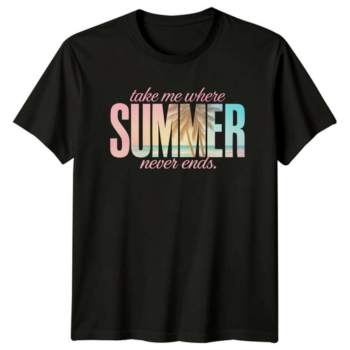 Take where summer never - where,